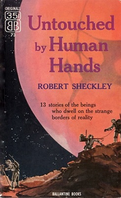 Sheckley-untouched-by-human-hands-cover.jpg